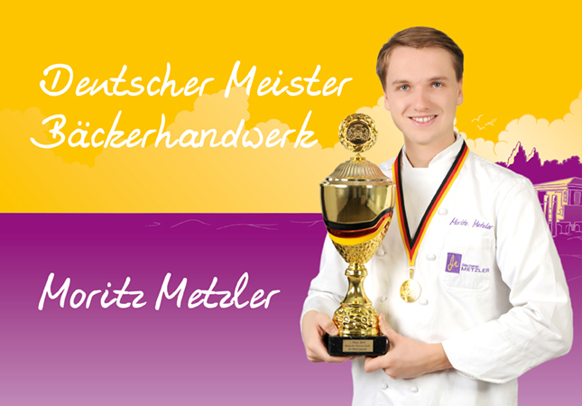 Bäckerei Metzler Moritz Deutscher Meister